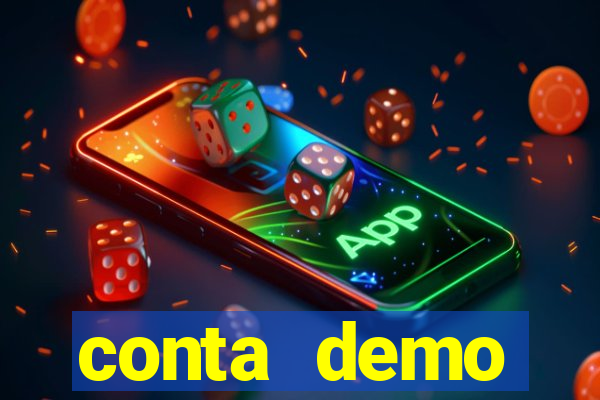 conta demo plataforma slots